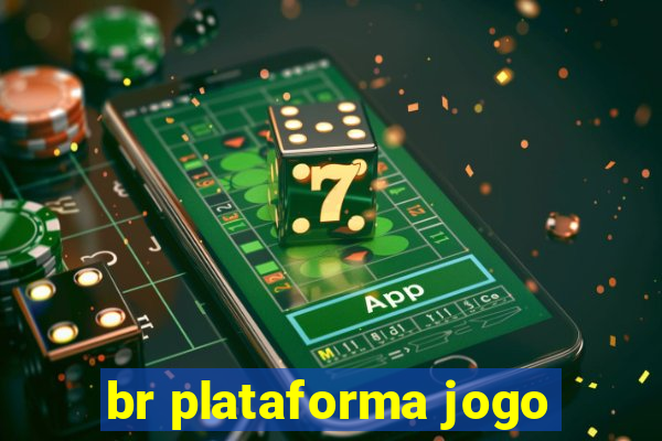 br plataforma jogo